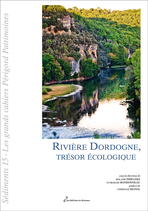 Sédiments 15 - Rivière Dordogne, trésor écologique